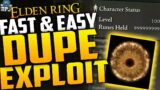 Elden Ring: DUPE EXPLOIT – How To Dupe Items In Elden Ring – MAX LEVEL & RUNES – DUPLICATION GLITCH
