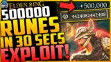Elden Ring EXPLOIT: 500K RUNES In 30 SECONDS EASY – No Fighting – 500,000 Runes In Under A Min Guide