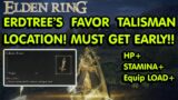 Elden Ring – Erdtree's Favor Talisman Location! MUST HAVE!!!