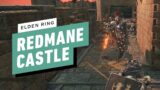 Elden Ring Gameplay Walkthrough – Redmane Castle
