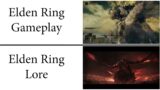 Elden Ring Gameplay vs Lore