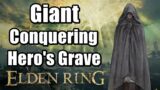 Elden Ring Giant Conquering Hero's Grave Walkthrough (The Golden Floor Seal)
