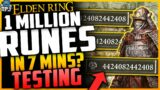 Elden Ring: How To Get 1 MILLION RUNES in 7 MINS EASY – "TEST"- Use These Strat To Earn Fast RUNES