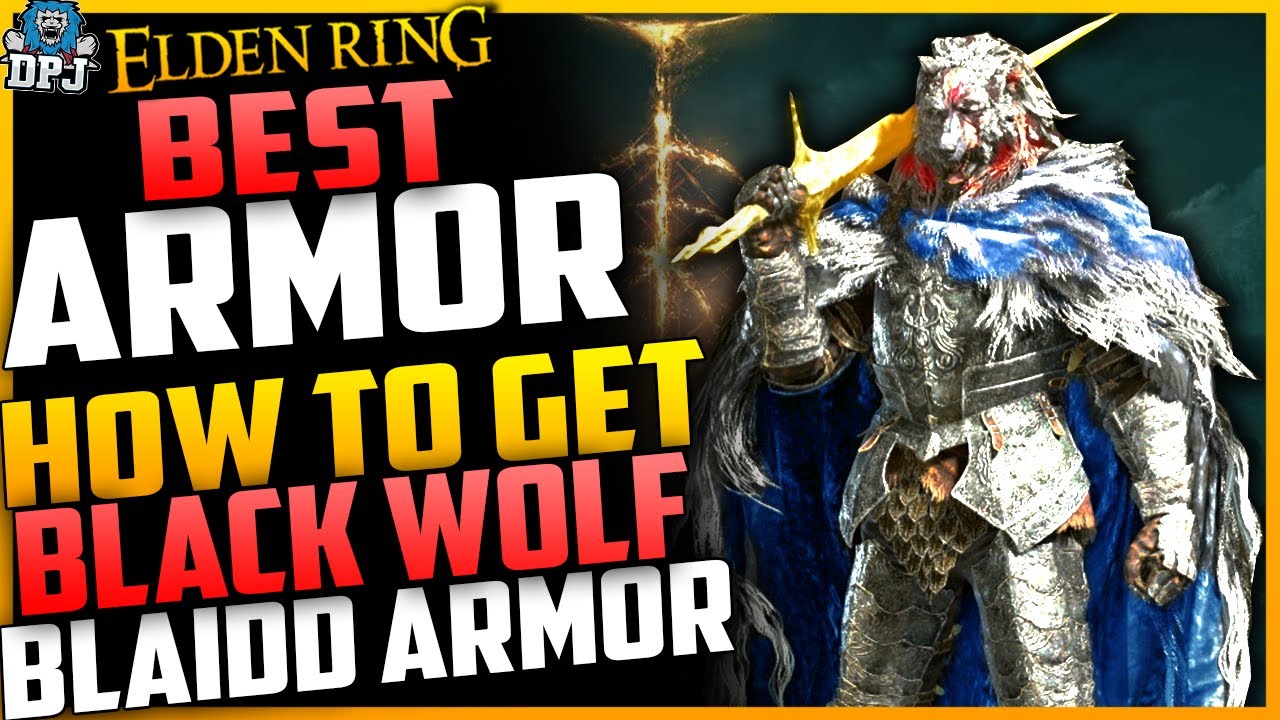 Elden Ring How To Get BLACK WOLF ARMOR SET Blaidd Armor Guide