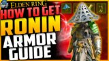 Elden Ring: How To Get RONIN Armor Set – Fast & Easy Amazing Armor Location & Guide (Iron Kasa Helm)