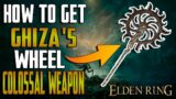 Elden Ring – How To Get the GHIZA'S WHEEL – INSANE WEAPON! –  (Elden Ring Tutorial)