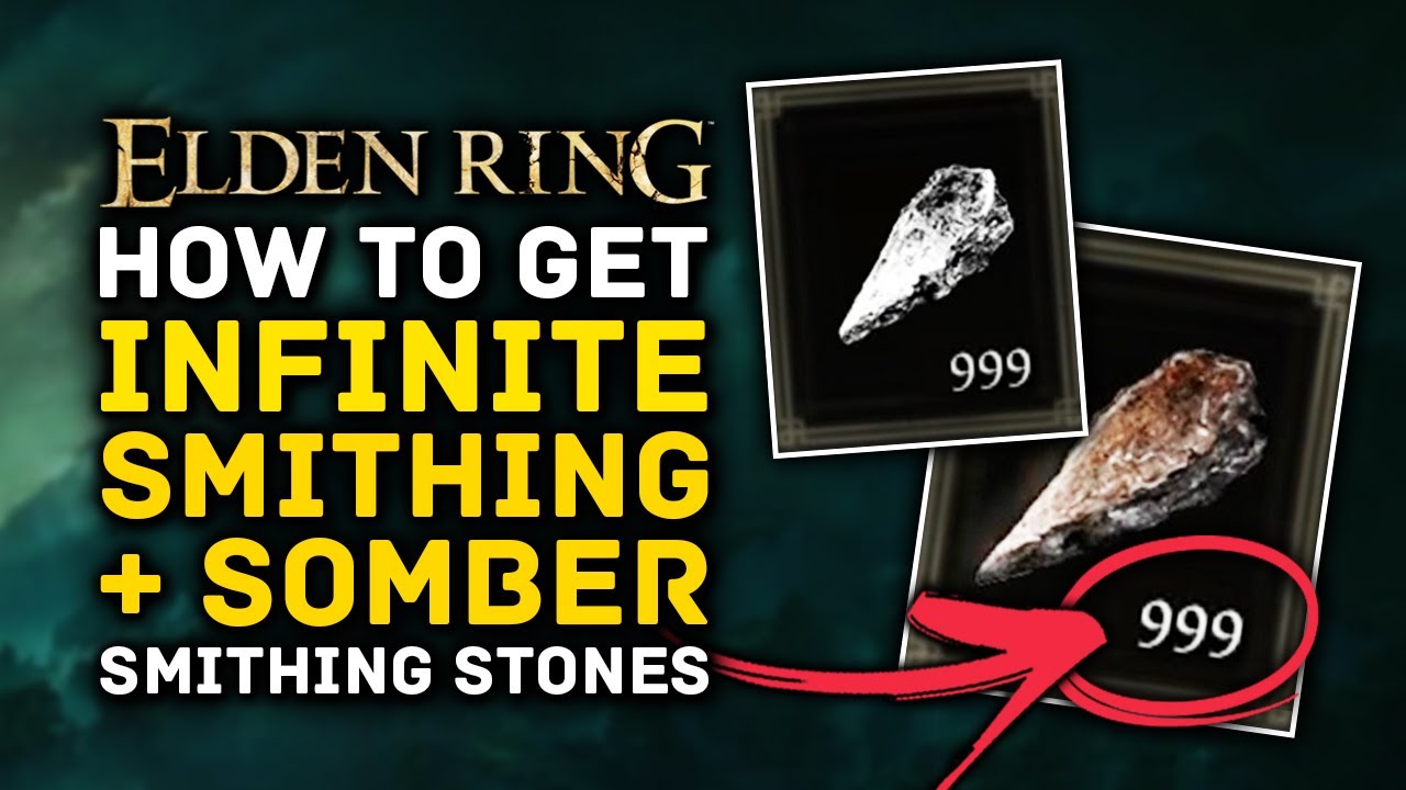 Elden Ring How to Get INFINITE Smithing Stone & Somber Smithing