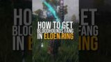 Elden Ring: How to get Bloodhound's Fang