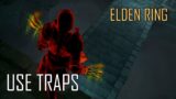 Elden Ring Invasions DONT FORGET TO USE TRAPS