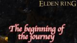 Elden Ring Journal – 1 –  The beginning of the journey