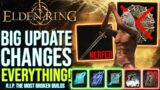 Elden Ring Just Got It's Biggest Update Since Release & It Changes Everything: Buffs, Nerfs & More