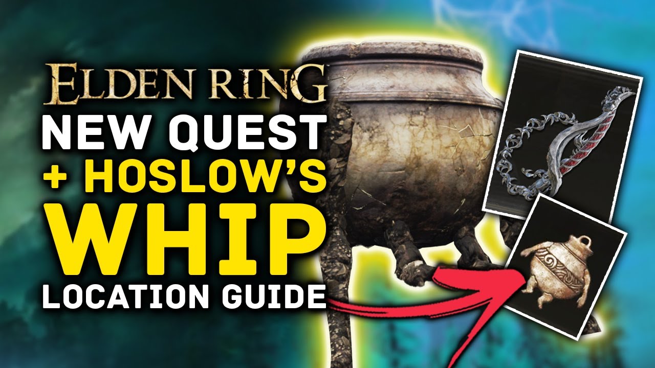 Elden Ring NEW QUEST, Jar Bairn & Second Hoslow's Petal Whip Location