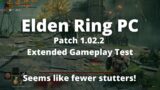 Elden Ring PC Patch 1.02.2 Performance Tested | RTX 3080 12GB | 4K | Max | R9 5950X | 32GB RAM