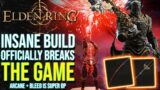Elden Ring – PERFECTED BLEED Build Breaks The Game! Arcane Scaling & Bloodloss is OP