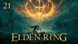 Elden Ring – Part 21 | Story and Lore Catch-up [Blind First Playthrough]
