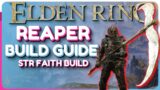 Elden Ring Reaper Build Guide – Confessor Str Faith Build (Mid Game)