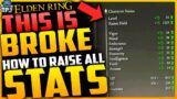 Elden Ring: THIS IS BROKE – How To Raise ALL STATS – How To Raise Attributes – Godricks Great Rune