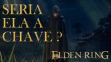 Elden Ring – Tentando entender um pouco da lore (Spoilers)