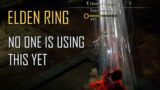 Elden Ring The Ash Of War You Didn't Know You Wanted