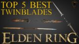 Elden Ring – Top 5 Best Twin Blades and Where to Find Them