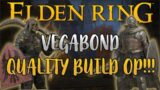 Elden Ring Vagabond Class Guide : How to Make a Quality Build with Best Weapons !