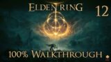 Elden Ring – Walkthrough Part 12: Godrick the Grafted