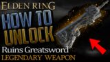 Elden Ring: Where to get Ruins Greatsword (Legendary Armament)