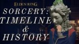Elden Ring theory/lore: sorcery timeline and history