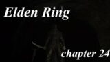 Elden ring Chapter 24 training