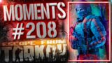 Escape From Tarkov Highlights – EFT WTF MOMENTS  #208