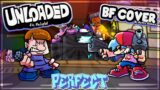 Friday Night Funkin' – Perfect Combo – Unloaded, BF Cover | Remastered Edition Mod [HARD]