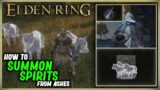 HOW TO SUMMON SPIRITS FROM ASHES IN ELDEN RING – SPIRIT CALLING BELL LOCATION – RENNA LONE WOLF