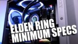 How much "Game PC" do you need for Elden Ring?