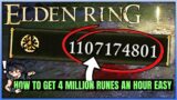 How to Get 4 MILLION Runes an Hour – Best New Method Run FARM – Go AFK & Level Up FAST – Elden Ring!