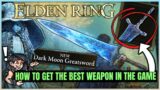 How to Get the MOONLIGHT GREATSWORD – Dark Moon Greatsword & Ranni Story Quest Guide – Elden Ring!