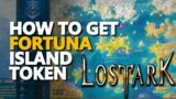 How to get Fortuna Island Token Lost Ark