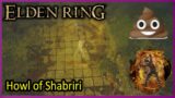 Howl of Shabriri – Gameplay – Elden Ring