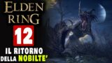 IL PRIMO DRAGO NON SI SCORDA MAI [#12] ELDEN RING PS5 Gameplay ITA