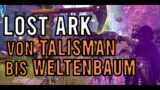 LOST ARK – HANDWERK und SAMMELN (Update #1 zum Guide)