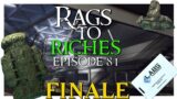 Lets go out with a BANG, shall we? | Escape from Tarkov Rags to Riches [ S6Ep81 SEASON FINALE]