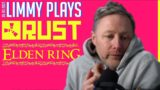 Limmy Twitch Archive | Rust (19) & Elden Ring (5) [2022-03-05]