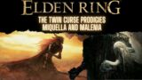 Lore Explained Elden Ring: Miquella and Malenia The Cursed Twin Prodigies