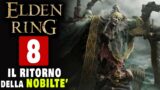 NOBILTE' BOSCAIOLA [#8] ELDEN RING PS5 Gameplay ITA