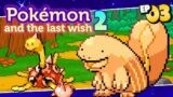 Pokemon and The Last Wish 2 Part 3 THE FORM CHANGER Pokemon Fan Game Gameplay Walkthrough