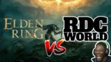 RDC PLAYS ELDEN RING FOR THE FIRST TIME!