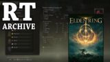 RTGame Streams: Elden Ring [6]