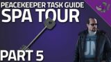 Spa Tour Part 5 – Peacekeeper Task Guide – Escape From Tarkov
