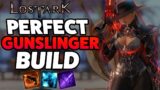 THE *PERFECT* GUNSLINGER BUILD! | Endgame Gear & Guide | Lost Ark