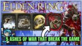 The 5 Most OVERPOWERED Ashes of War You NEED to Get – Location Guide – Seppuku & More – Elden Ring!