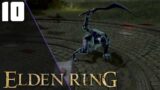 The Bloodhound Knight || Ep.10 – Elden Ring Lets Play